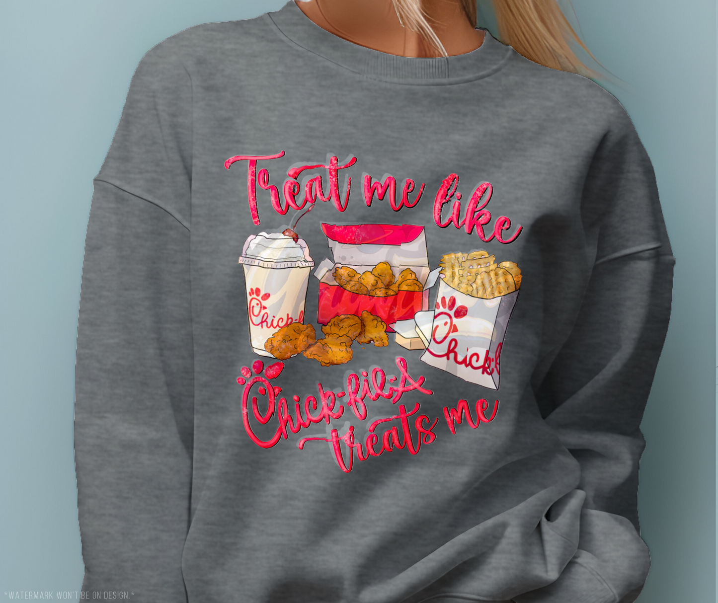 Treat Me Like Chick-fil-A Treats Me๐๐