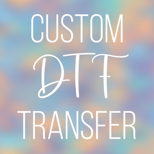 🎨 Custom DTF Transfer - Ready to Press! 🎨
